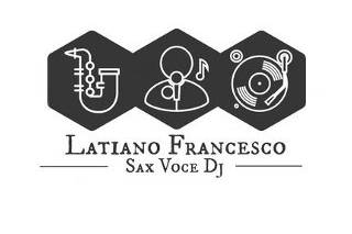 Latiano Francesco Sax Voce Dj