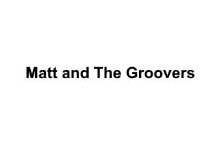 Matt and The Grooves