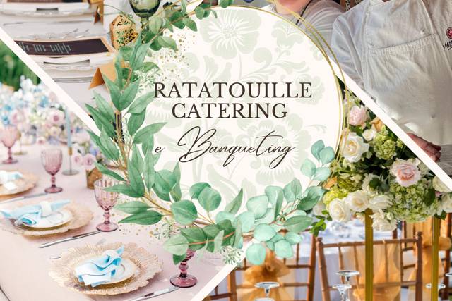 Ratatouille Catering e Banquet