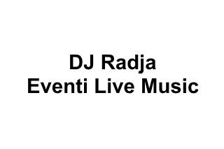 Dj Radja Eventi Live Music