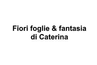 Fiori foglie & fantasia di Caterina