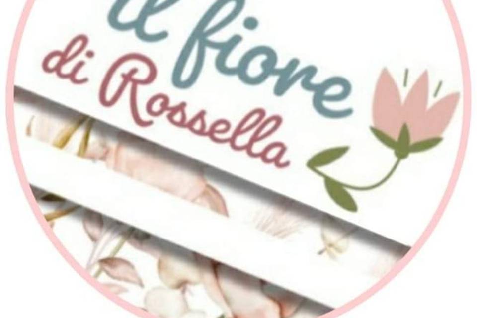 Il Fiore Di Rossella