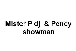 Mister p dj & pency showman