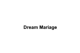 Dream Mariage