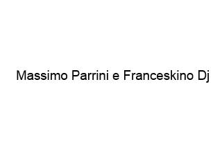 Massimo Parrini e Franceskino Dj