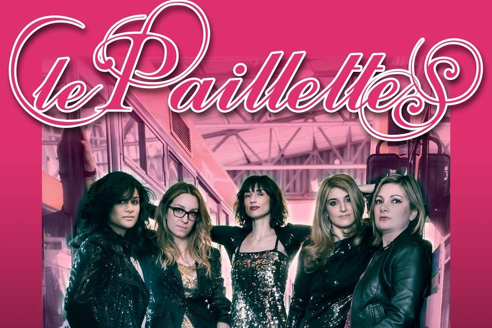 Le Paillettes Girl Band