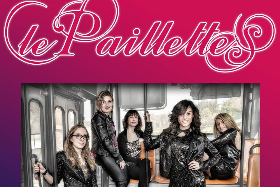 Le Paillettes Girl Band