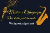 Musica e Champagne