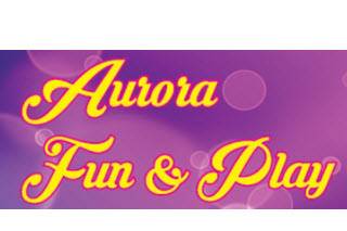 Aurora Fun & Play