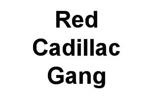 Red Cadillac Gang