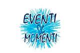 Eventi & Momenti