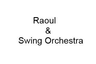 Raoul & Swing Orchestra