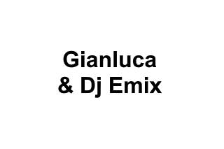 Gianluca & Dj Emix