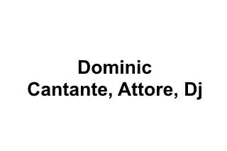 Dominic - Cantante, Attore, Dj logo