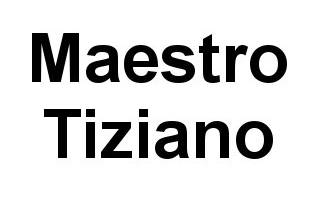 Maestro Tiziano