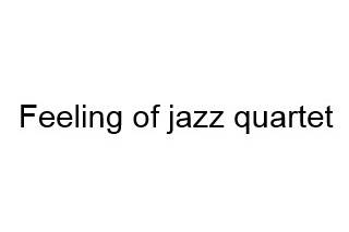 Feeling of Jazz quartet Logo