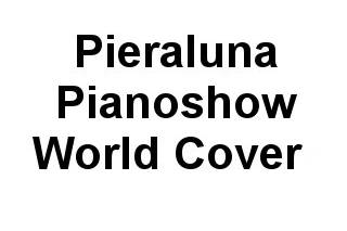 Pieraluna Pianoshow world cover