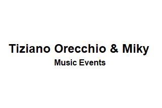 Tiziano Orecchio & Miky Music Events