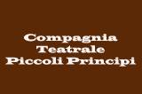 Compagnia Teatrale Piccoli Principi Associazione Culturale