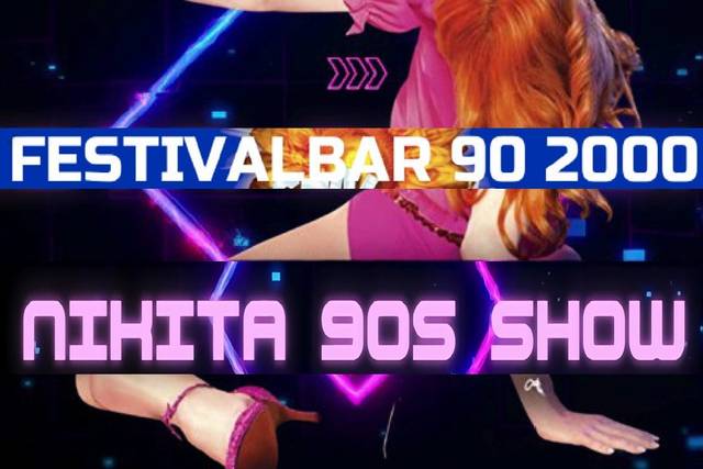 NikitA 90s Show