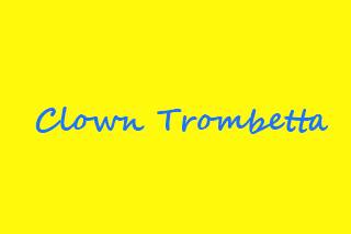 Clown Trombetta