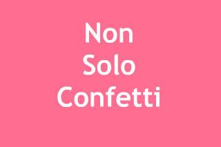 Non Solo Confetti