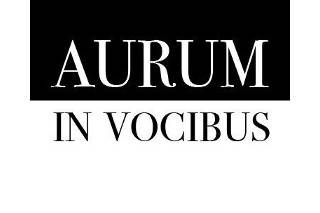 Aurum In Vocibus