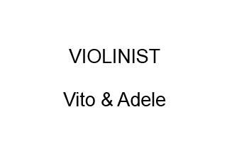 Violinist Vito & Adele