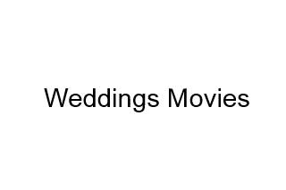 Weddings Movies