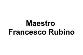 Maestro Francesco Rubino