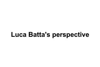 Luca Batta's perspective