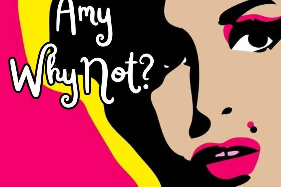Amy WhyNot?