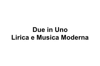 Due in Uno - Lirica e Musica Moderna logo