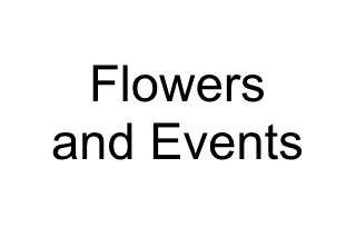 Flowers and Events