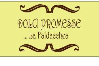 Dolci Promesse - La Faldacchea