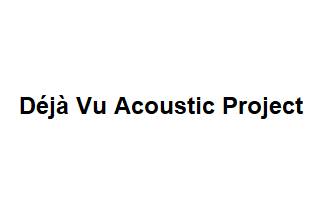 Déjà Vu Acoustic Project