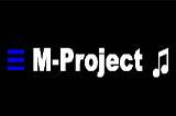 M-Project